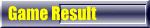 Game Result